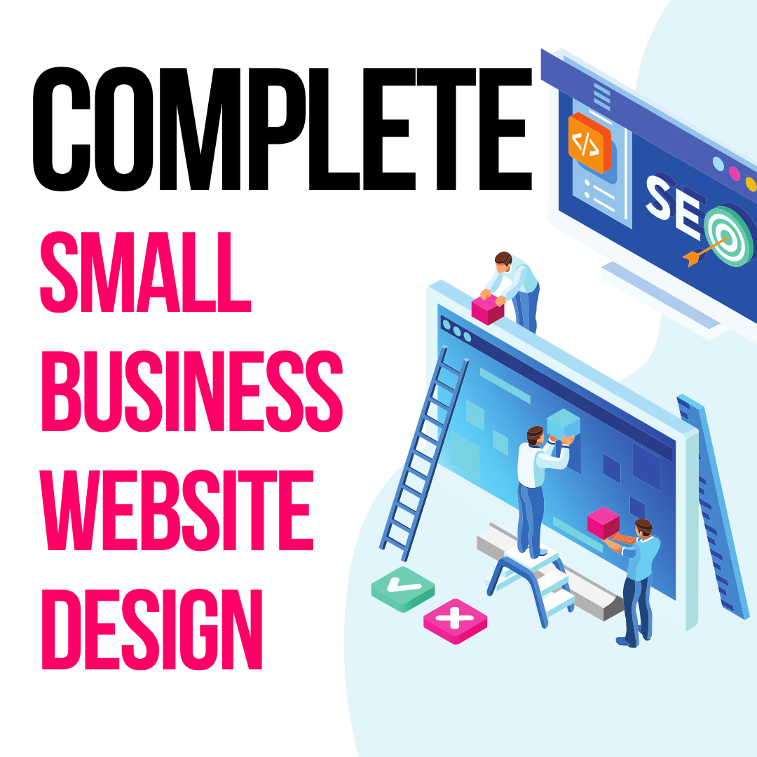 Complete Small Business Website Design